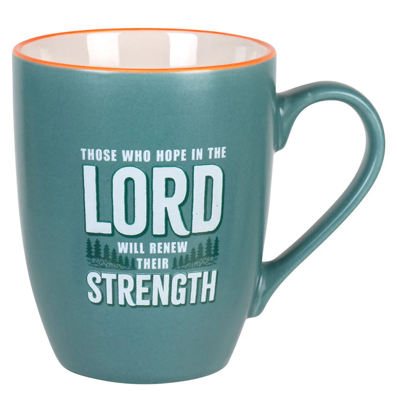 Mug Those Who Hope in the Lord Will Renew Their Strength Teal Ceramic