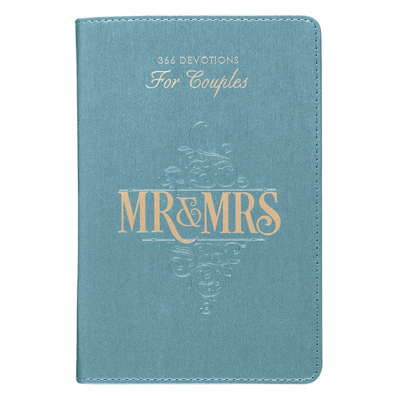 Mr. & Mrs. 366 Devotions for Couples Enrich Your Marriage and Relationship