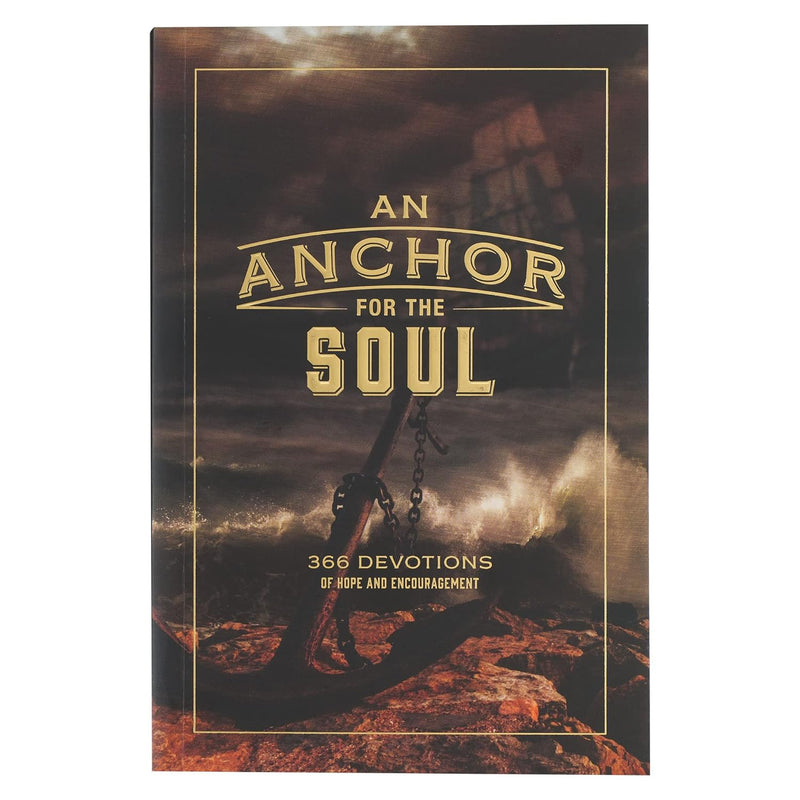 An Anchor for the Soul 366 Devotions