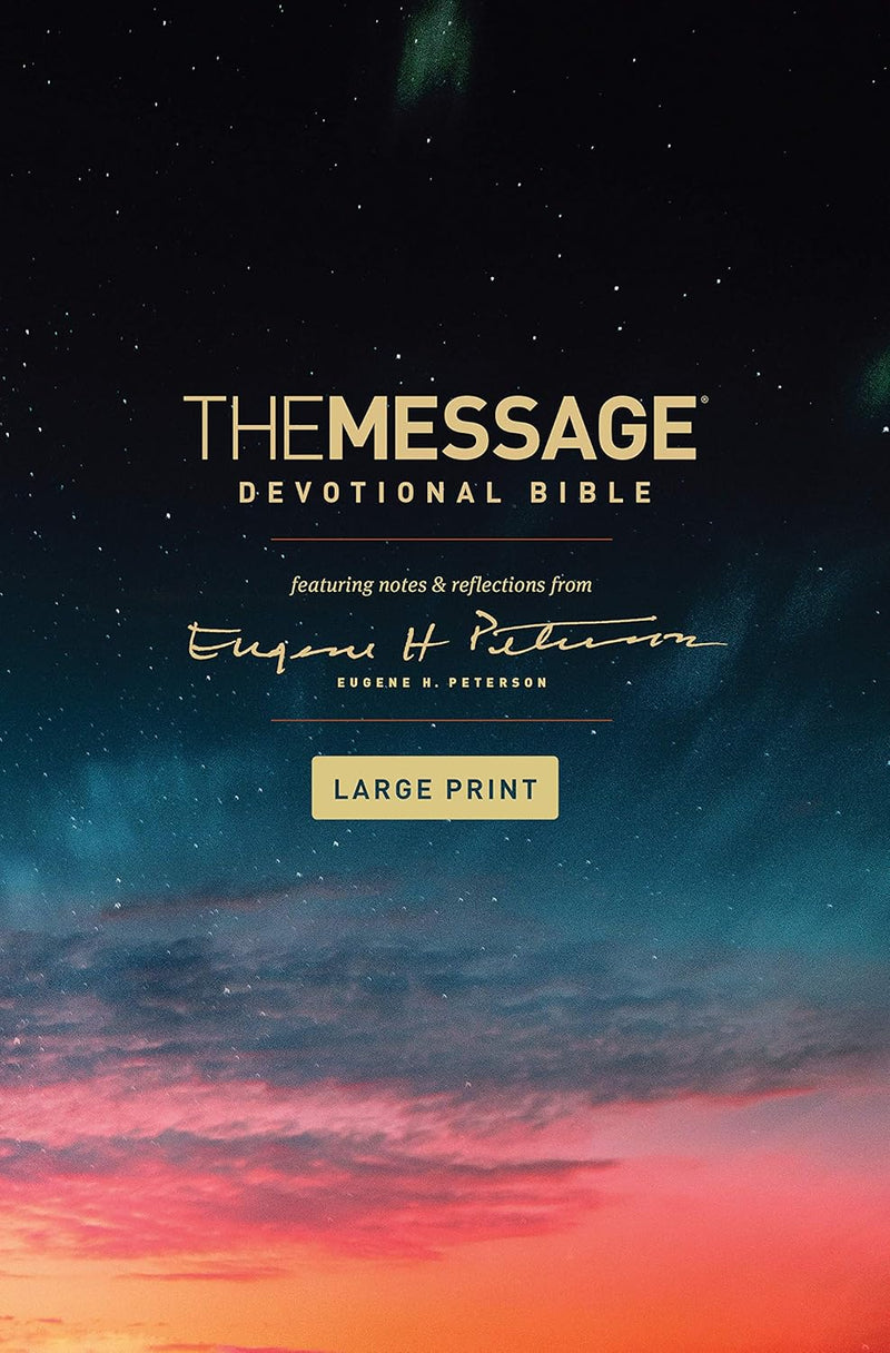 The Message Devotional Bible, Large Print