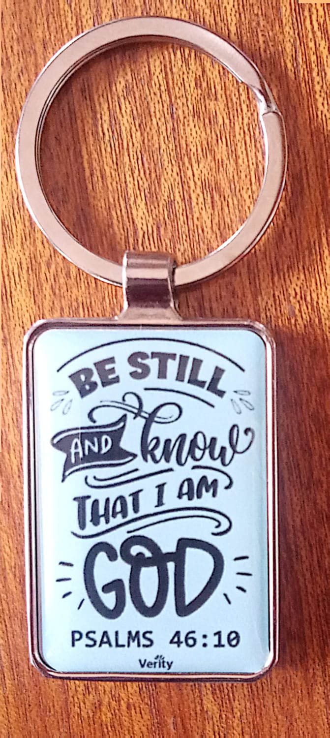 KEYRING Be Still (2 SIDED)