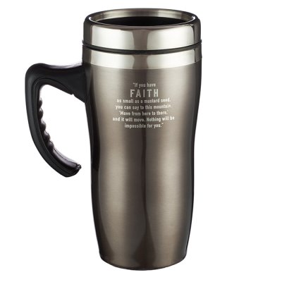 TRAVEL MUG: STAINLESS STEEL-FAITH